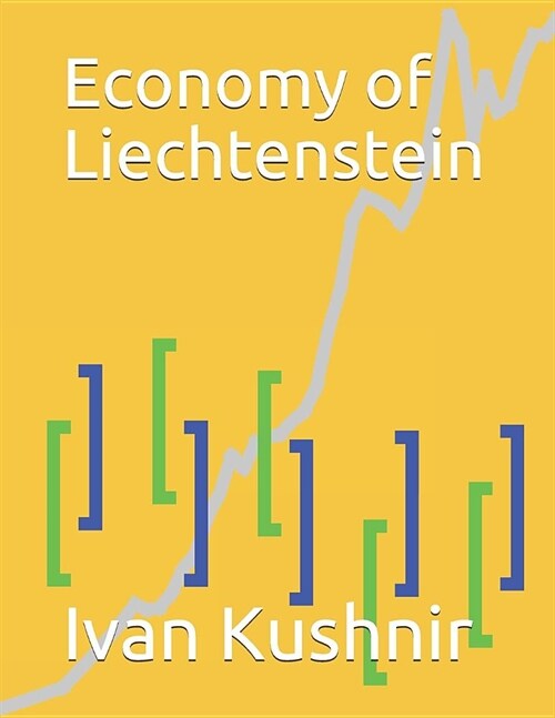 Economy of Liechtenstein (Paperback)