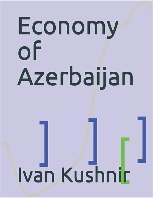 Economy of Azerbaijan (Paperback)