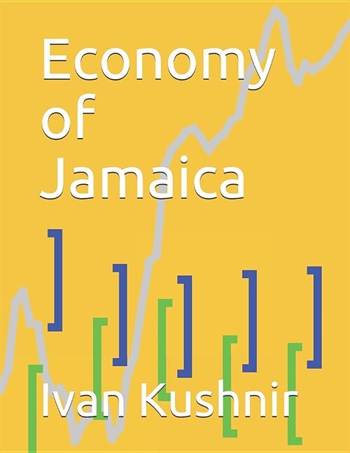 Economy of Jamaica (Paperback)