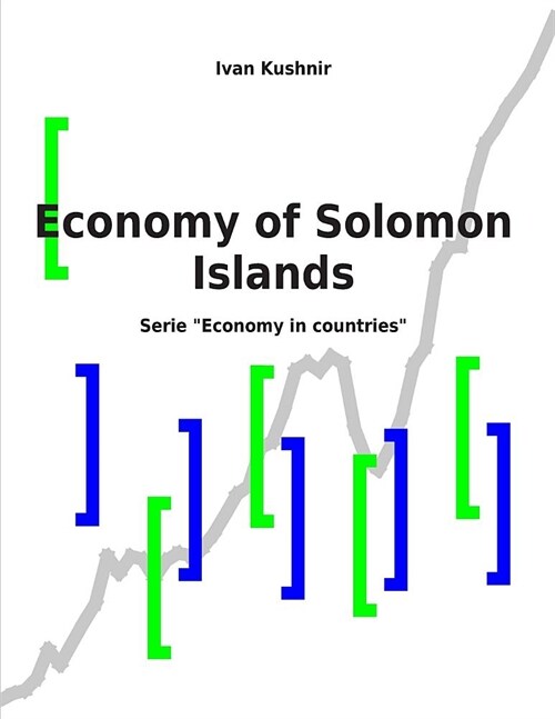 Economy of Solomon Islands (Paperback)