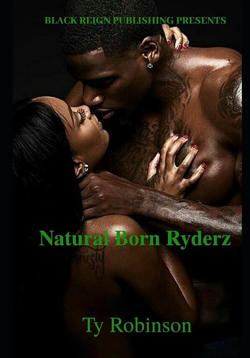 Natural Born Ryderz (Paperback)