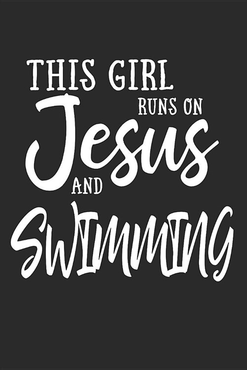 This Girl Runs on Jesus and Tacos: Journal, Notebook (Paperback)