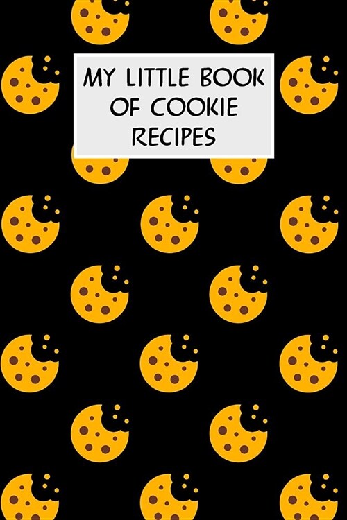 My Little Book of Cookie Recipes: Cookbook with Recipe Cards for Your Cookie Recipes (Paperback)