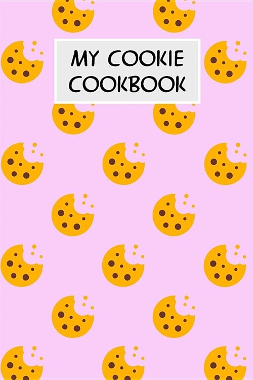 My Cookie Cookbook: Cookbook with Recipe Cards for Your Cookie Recipes (Paperback)