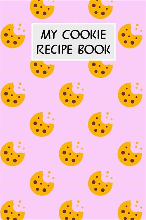 My Cookie Recipe Book: Cookbook with Recipe Cards for Your Cookie Recipes (Paperback)