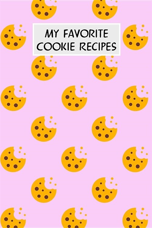 My Favorite Cookie Recipes: Cookbook with Recipe Cards for Your Cookie Recipes (Paperback)