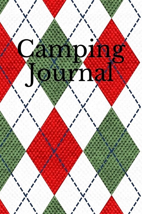 Camping Journal: Travel Journal and Vacation Diary with Prompts for Writing (Paperback)