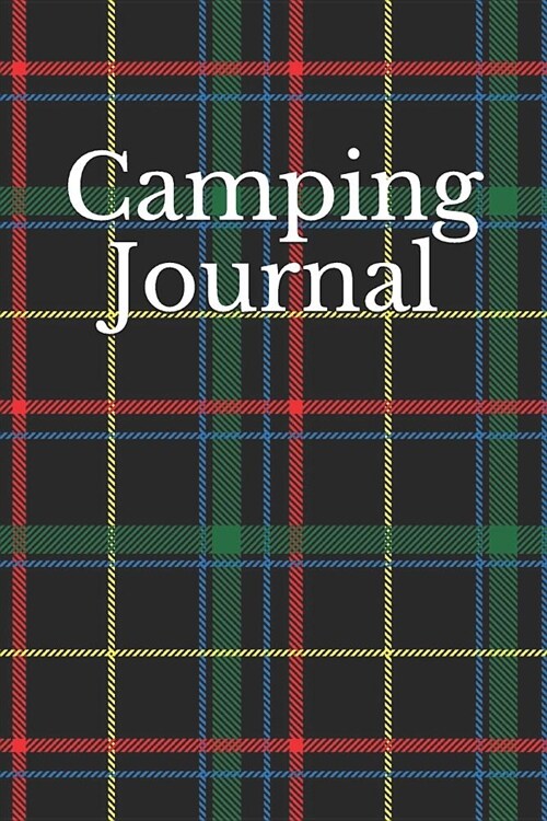 Camping Journal: Travel Journal and Vacation Diary with Prompts for Writing (Paperback)