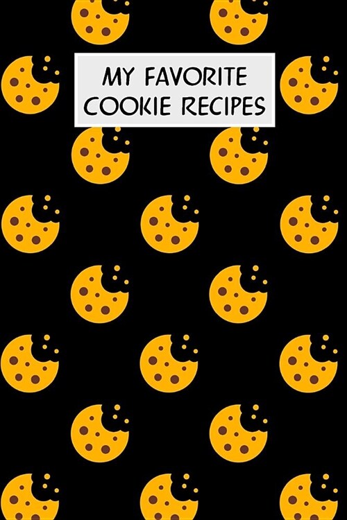 My Favorite Cookie Recipes: Cookbook with Recipe Cards for Your Cookie Recipes (Paperback)