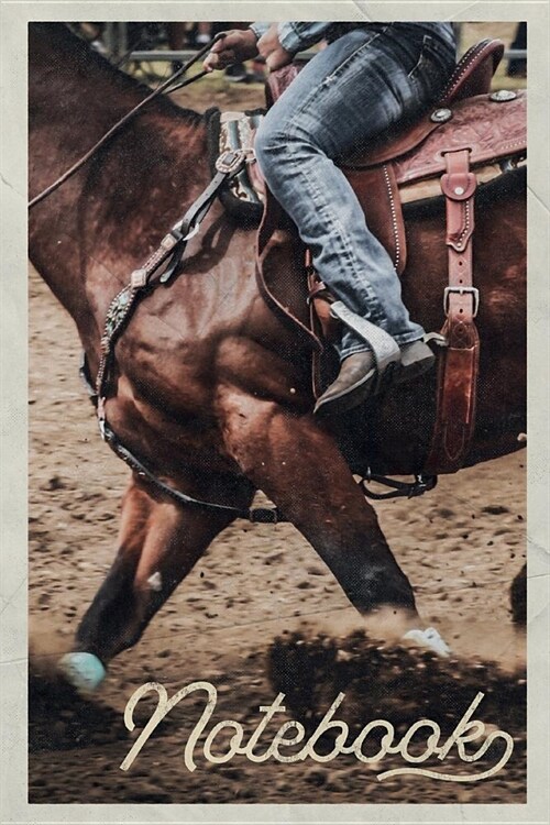 Notebook: Bronc Riding Rodeo Events Professional Composition Book Journal Diary for Men, Women, Teen & Kids Vintage Retro Design (Paperback)