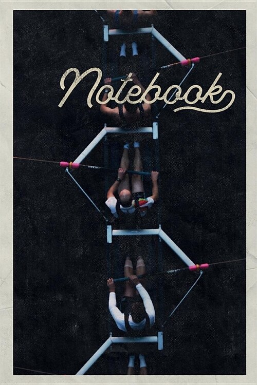 Notebook: Collegiate Rowing Practical Composition Book Journal Diary for Men, Women, Teen & Kids Vintage Retro Design for Cox Ro (Paperback)