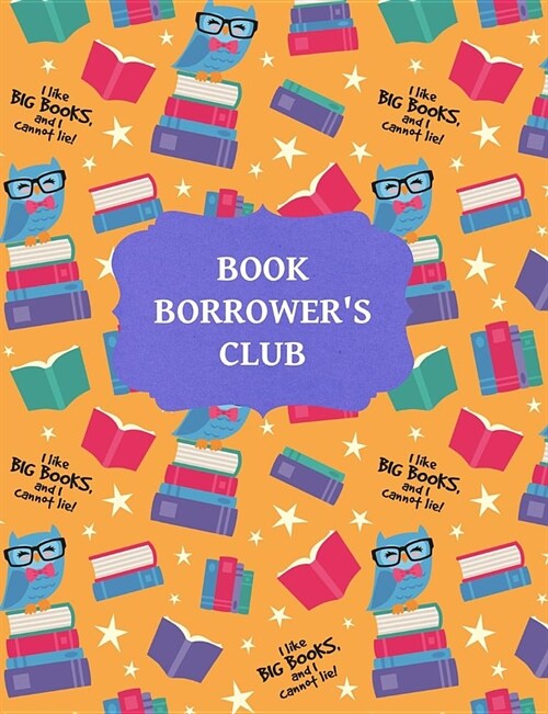 Book Borrowers Club: Owl Cover (Paperback)