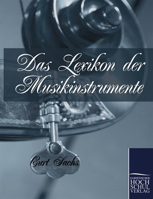 Das Lexikon Der Musikinstrumente (Paperback)