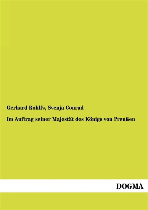 Im Auftrag Seiner Majestat Des Konigs Von Preussen (Paperback)