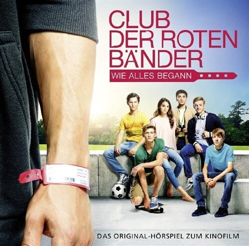 Club der roten Bander - Das Horspiel zum Kinofilm, 1 Audio-CD (CD-Audio)