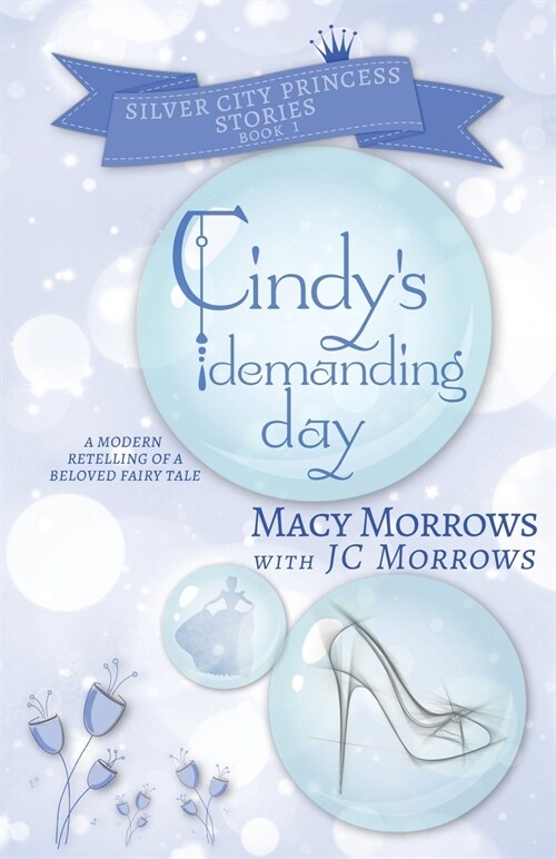 Cindys Demanding Day (Paperback)