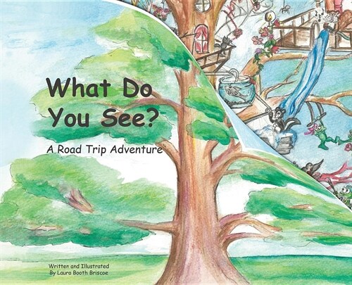 What Do You See?: A Road Trip Adventure (Large Landscape, Hardcover) (Hardcover, 2)