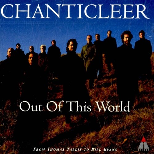 [수입] Chanticleer - Out of this World