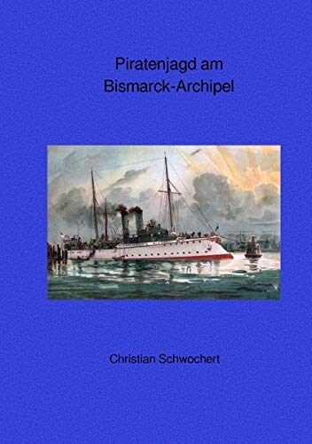 Piratenjagd am Bismarck-Archipel (Paperback)