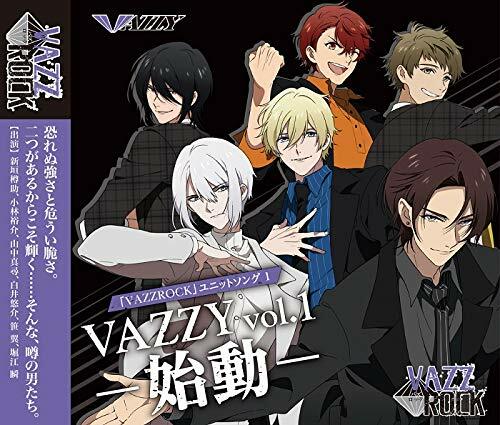 「VAZZROCK」ユニットソング1「VAZZY vol.1 -始動-」