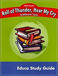Newbery Study Guide: Roll Of Thunder Hear My Cry (Workbook)