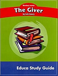 The Giver (Newbery Study Guide : Workbook)