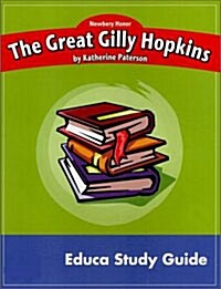 Newbery Study Guide: The Great Gilly Hopkins (Workbook)