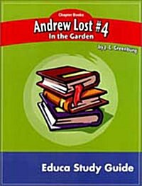 [중고] Newbery Study Guide: Andrew Lost#4 In The Garden (Workbook)