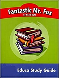 Newbery Study Guide: Fantastic Mr. Fox (Workbook)