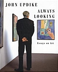 Always Looking : Essays on Art (Hardcover)