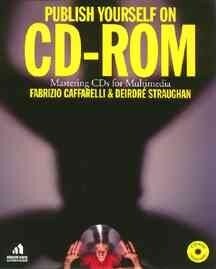 Publish Yourself on Cd-Rom (Paperback, CD-ROM)