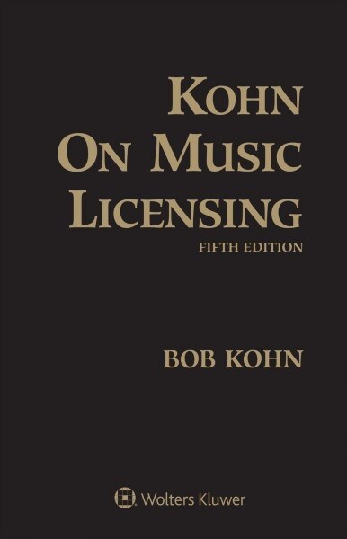 Kohn on Music Licensing (Hardcover, 5)