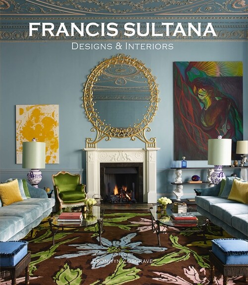 Francis Sultana: Designs & Interiors (Hardcover)