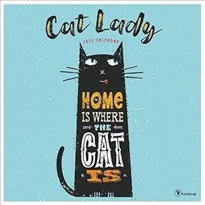 Cat Lady 2020 Calendar (Calendar, Wall)
