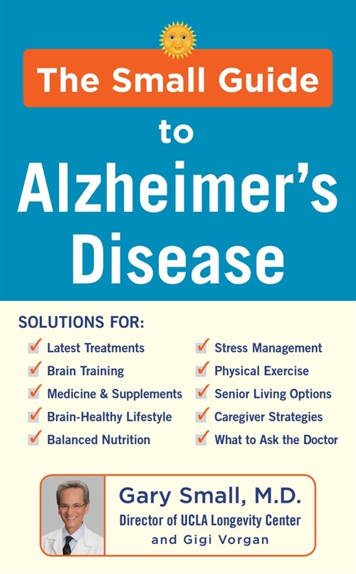 The Small Guide to Alzheimers Disease (Hardcover)