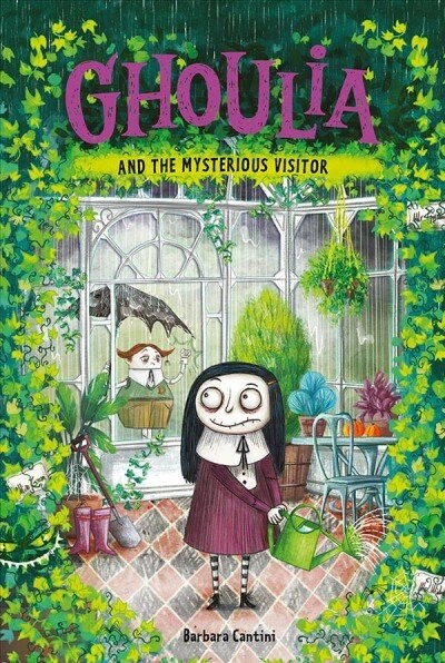 Ghoulia and the Mysterious Visitor (Ghoulia #2) (Hardcover)