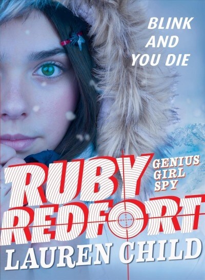Ruby Redfort Blink and You Die (Paperback)