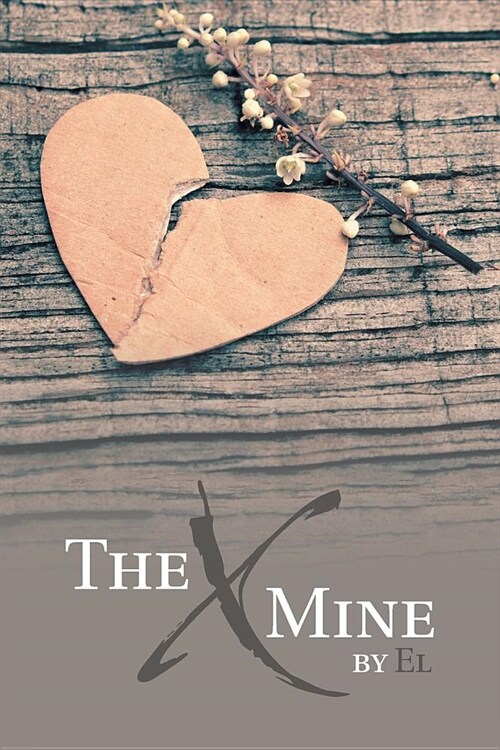 The X Mine (Paperback)