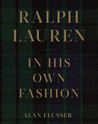 Ralph Lauren : in his own fashion