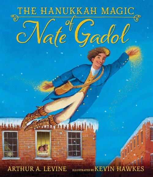 The Hanukkah Magic of Nate Gadol (Hardcover)