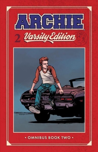 Archie: Varsity Edition Vol. 2 (Hardcover)