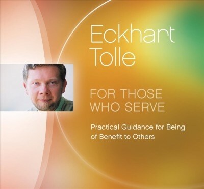 For Those Who Serve: Practical Guidance for Being of Benefit to Others (Audio CD)
