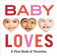 Baby Loves: A First Book of Favorites (Board Books)