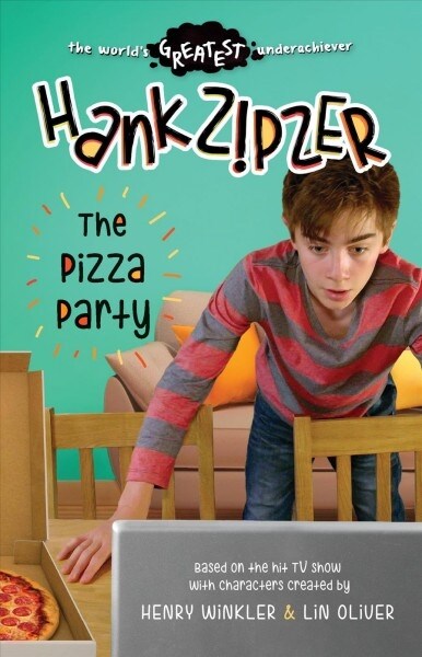 Hank Zipzer: The Pizza Party (Paperback)