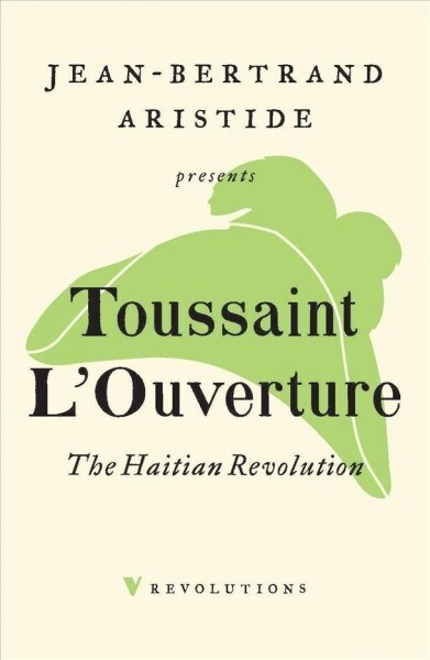 The Haitian Revolution (Paperback)