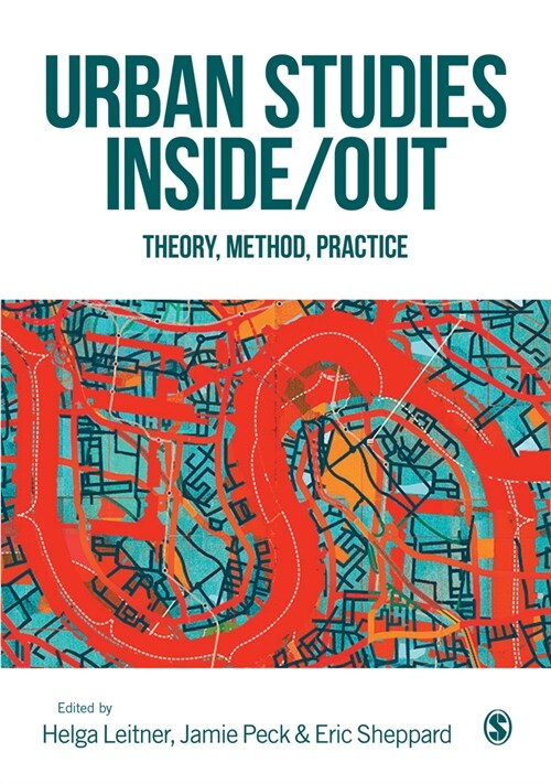 Urban Studies Inside/Out : Theory, Method, Practice (Hardcover)