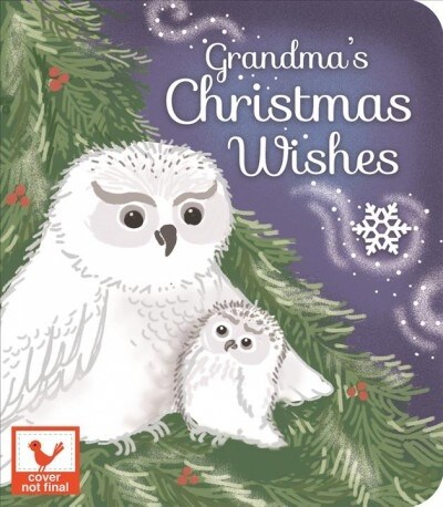 Grandmas Christmas Wish (Board Books)