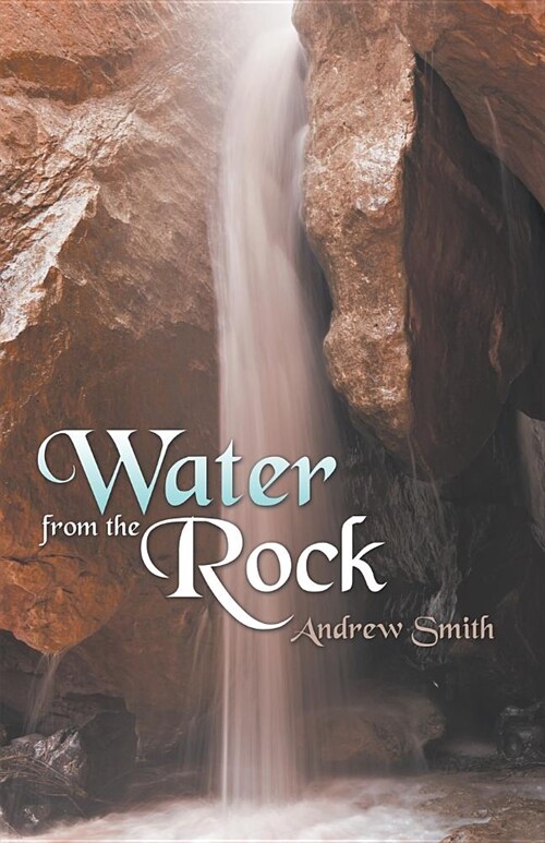 Water from the Rock (Paperback)