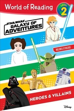 Star Wars Galaxy of Adventures: Heroes & Villains (Paperback)