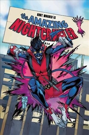 Age of X-Man: The Amazing Nightcrawler (Paperback)